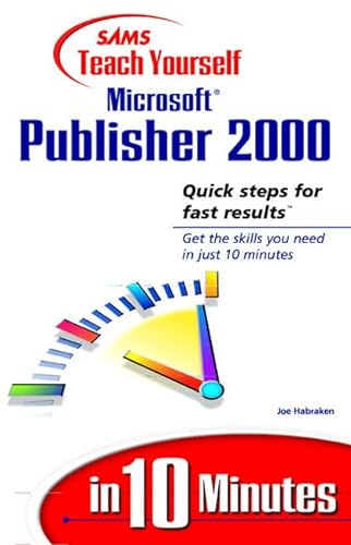 9780672315695: Sams Teach Yourself Microsoft Publisher 2000 in 10 Minutes