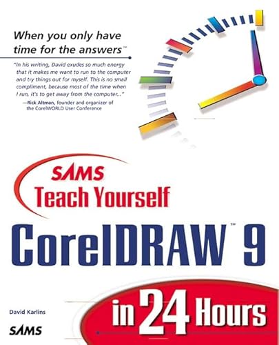 Imagen de archivo de Sams Teach Yourself CorelDRAW 9 in 24 Hours a la venta por HPB-Red