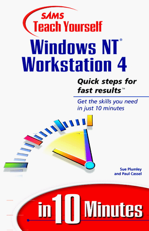 Beispielbild fr Sams Teach Yourself Windows NT Workstation 4 in 10 Minutes (Teach Yourself in 10 Minutes) zum Verkauf von WorldofBooks