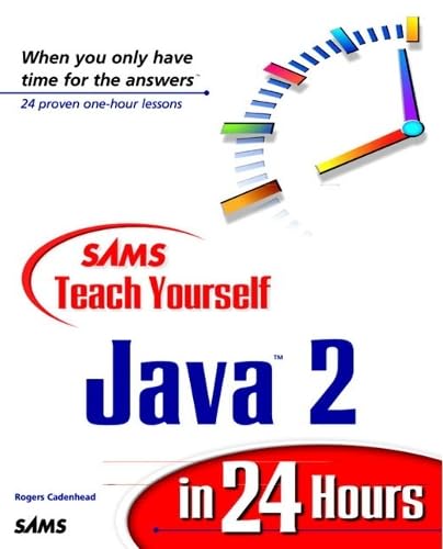 Immagine dell'editore per Sams Teach Yourself Java 2 in 24 Hours (Sams Teach Yourself in 24 Hours Series) venduto da Goldstone Books