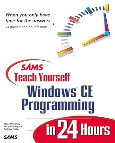 Beispielbild fr Sams Teach Yourself Windows CE Programming in 24 Hours zum Verkauf von Wonder Book