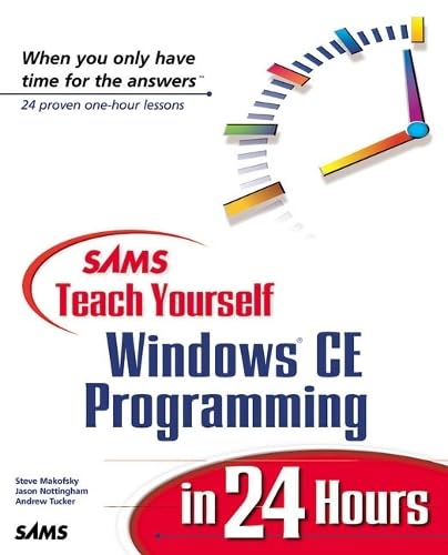9780672316586: Sams Teach Yourself Windows CE Programming in 24 Hours (The Sams Teach Yourself in 24 Hours Series)