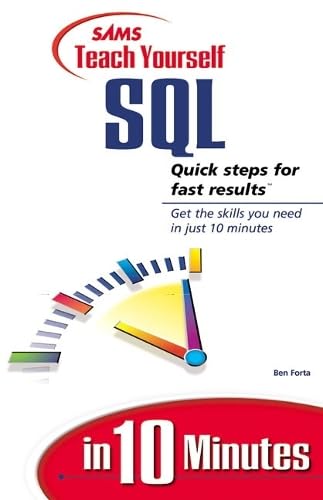 9780672316647: Sams Teach Yourself SQL in 10 Minutes