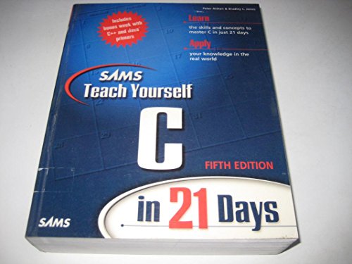 Stock image for Sams Teach Yourself C in 21 Days for sale by Better World Books: West