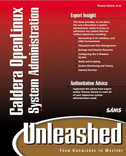 Caldera OpenLinux System Administration Unleashed (Unleashed)