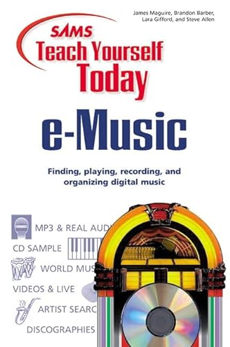 Stock image for Sams Teach Yourself e-Music Today (Teach Yourself Today) for sale by WorldofBooks