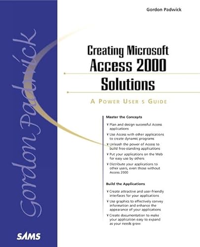 Beispielbild fr Creating Microsoft Access 2000 Solutions: A Power Users' Guide zum Verkauf von WorldofBooks