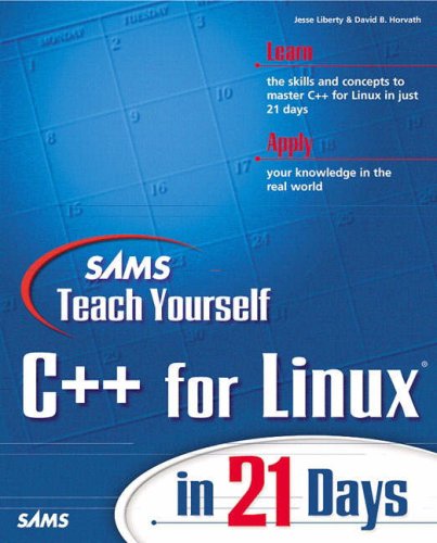 Beispielbild fr C++ for Linux in 21 Days zum Verkauf von Better World Books