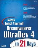 Beispielbild fr Sams Teach Yourself Dreamweaver Ultradev 4 in 21 days zum Verkauf von WorldofBooks