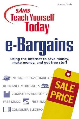Imagen de archivo de Sams Teach Yourself e-Bargains Today a la venta por Wonder Book