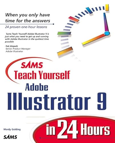 Beispielbild fr Teach Yourself Adobe Illustrator 9 in 24 Hours zum Verkauf von ThriftBooks-Dallas