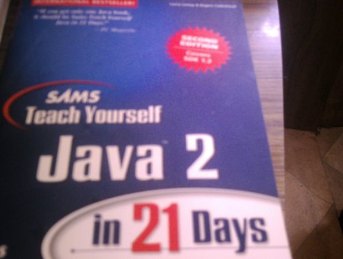 Beispielbild fr Sams Teach Yourself Java 2 in 21 Days zum Verkauf von Better World Books