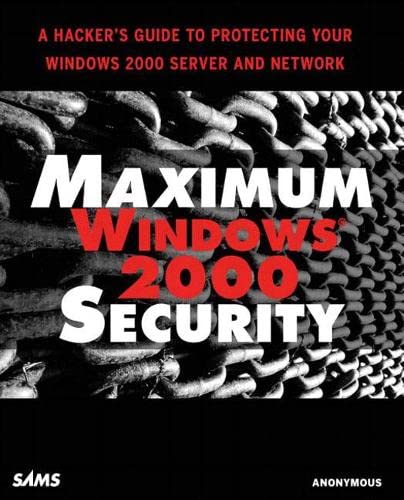 Imagen de archivo de Maximum Windows 2000 Security a la venta por Hawking Books