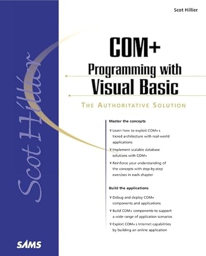 Stock image for Scot Hillier's COM+ Programming with Visual Basic (Sams White Book Series) for sale by Wonder Book