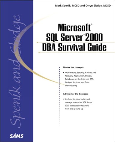 Beispielbild fr Microsoft SQL Server 2000 DBA Survival Guide zum Verkauf von HPB-Red