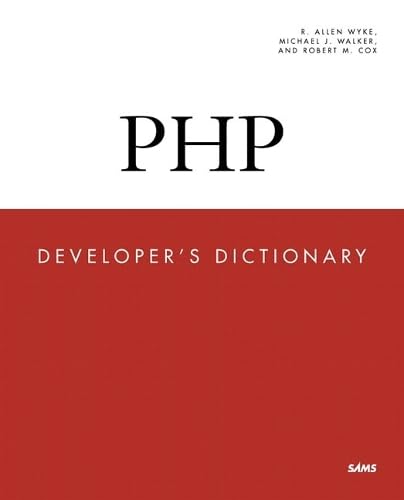 9780672320293: Php Developer's Dictionary