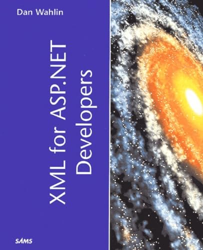 Beispielbild fr XML for ASP.NET Developers zum Verkauf von Wonder Book