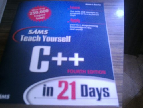 9780672320729: Sams Teach Yourself C++ in 21 Days