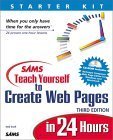 Stock image for Sams Teach Yourself to Create Web Pages in 24 Hours (3rd Edition) for sale by Wonder Book