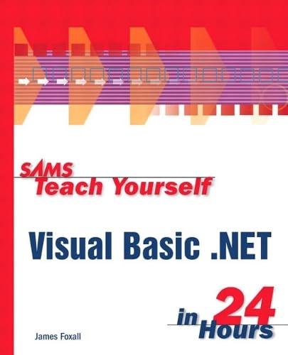 9780672320804: Sams Teach Yourself Visual Basic.Net in 24 Hours