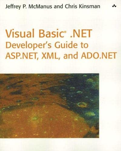 Imagen de archivo de Visual Basic .NET Developer's Guide to ASP .NET, XML and ADO.NET a la venta por Wonder Book