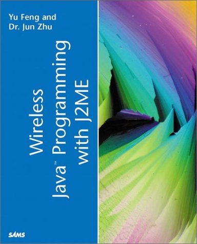 9780672321351: Wireless Java Programming with Java 2 Micro Edition (Sams White Books)