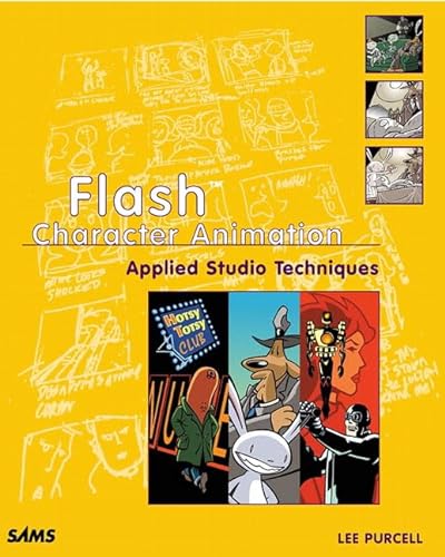 Imagen de archivo de Flash Character Animation: Applied Studio Techniques a la venta por Books From California