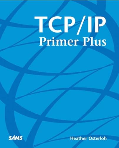 Beispielbild fr TCP/IP Primer Plus zum Verkauf von Better World Books