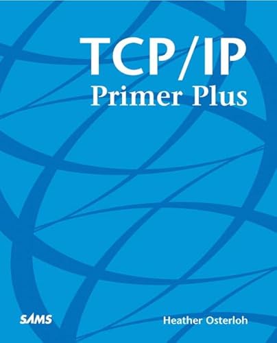 Stock image for TCP/IP Primer Plus for sale by PsychoBabel & Skoob Books