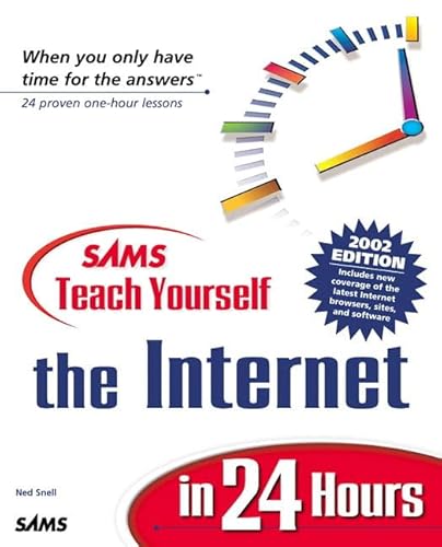 Stock image for Sams Teach Yourself the Internet in 24 Hours, 2002 Edition for sale by WorldofBooks