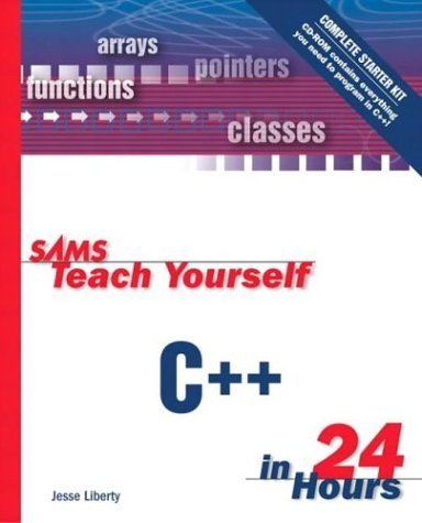 9780672322242: Sams Teach Yourself C++ in 24 Hours, Complete Starter Kit