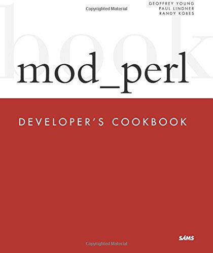 9780672322402: mod_perl Developer's Cookbook