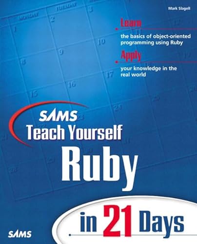 Beispielbild fr Sams Teach Yourself Ruby in 21 Days zum Verkauf von Ergodebooks