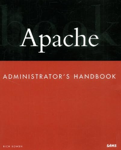 Imagen de archivo de Apache Administrator's Handbook a la venta por Better World Books