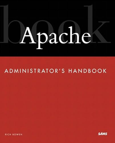 Stock image for Apache Administrator's Handbook for sale by Better World Books