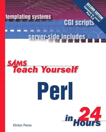 9780672322761: Sams Teach Yourself Perl in 24 Hours (Sams Teach Yourself in 24 Hours)