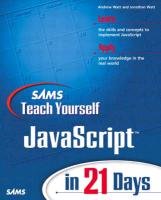 Beispielbild fr Sams Teach Yourself Javascript in 21 Days zum Verkauf von Wonder Book