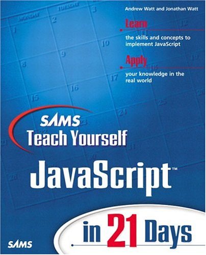 9780672322976: Sams Teach Yourself JavaScript in 21 Days