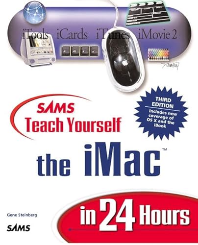 9780672323034: Sams Teach Yourself iMac in 24 Hours