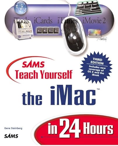 Stock image for Sams Teach Yourself iMac in 24 Hours (3rd Edition) for sale by More Than Words