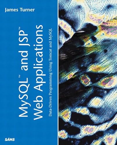 Stock image for MySQL and JSP Web Applications: Data-Driven Programming Using Tomcat and MySQL for sale by Open Books