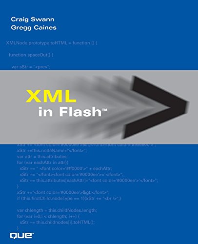 XML in Flash (9780672323157) by Swann, Craig