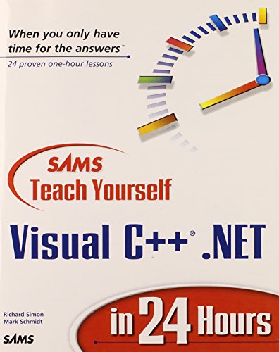 Imagen de archivo de Sams Teach Yourself Visual C++ .Net in 24 Hours a la venta por Wonder Book