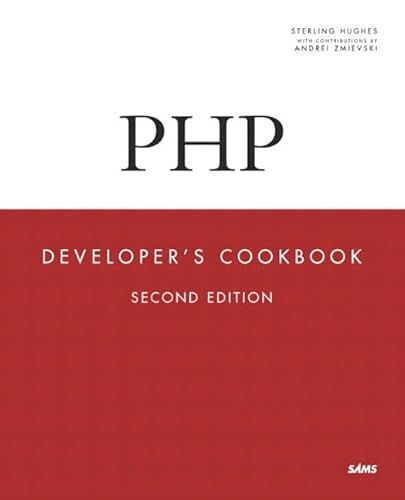 9780672323256: PHP Developer's Cookbook (Developer's Library)