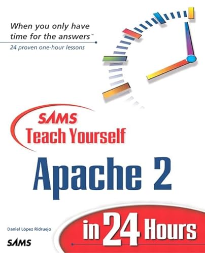 Beispielbild fr Sams Teach Yourself Apache 2 in 24 Hours zum Verkauf von Wonder Book