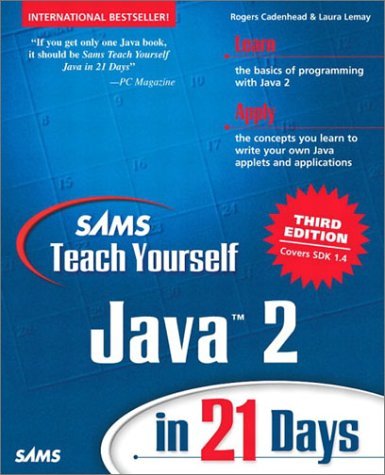 Beispielbild fr Sams Teach Yourself Java 2 in 21 Days zum Verkauf von AwesomeBooks