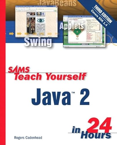 Stock image for Sams Teach Yourself Java 2 in 24 Hours (Sams Teach Yourself in 24 Hours) for sale by SecondSale