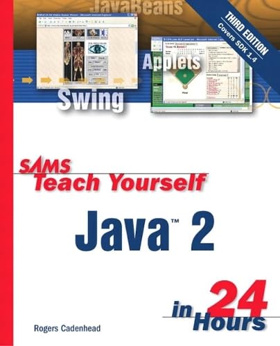 9780672324604: Sams Teach Yourself Java 2 in 24 Hours (Sams Teach Yourself in 24 Hours)