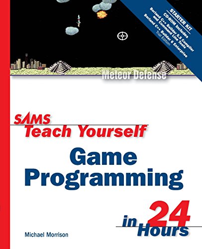 Stock image for Sams Teach Yourself Game Programming in 24 Hours [With CDROM] for sale by ThriftBooks-Atlanta