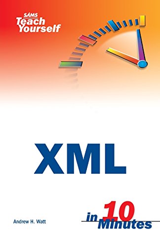 Beispielbild fr Sams Teach Yourself XML in 10 Minutes zum Verkauf von AwesomeBooks